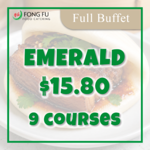 Emerald Buffet @ $15.80